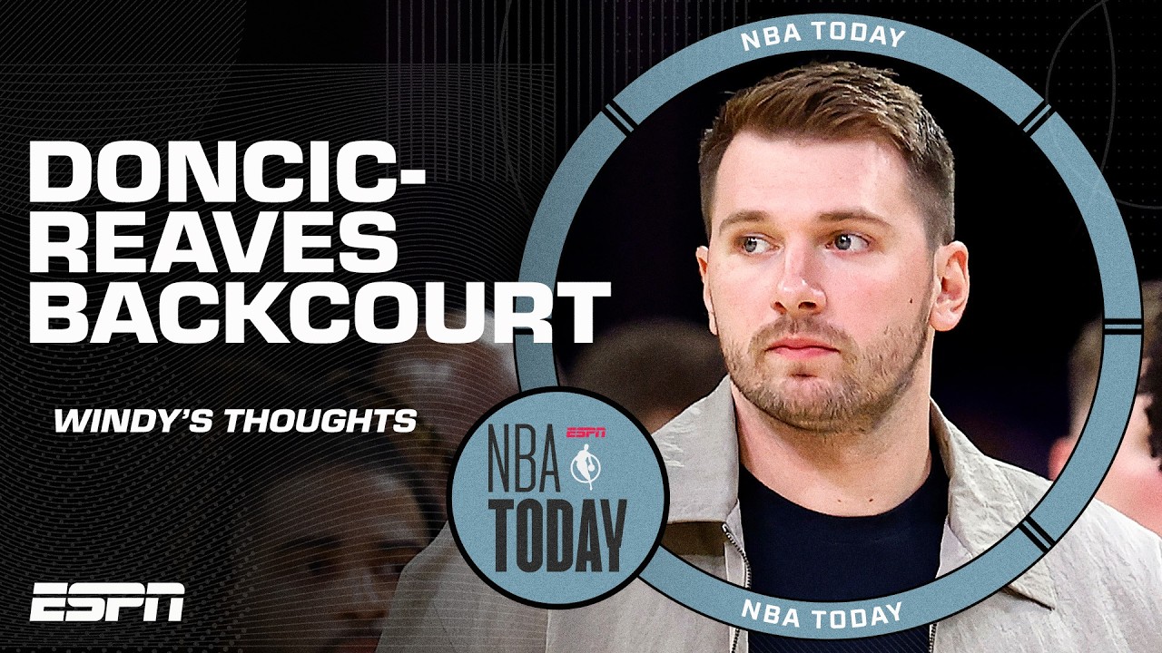 A Luka Doncic-Austin Reaves backcourt will be VERY POWERFUL even without LeBron - Windy | NBA Today
