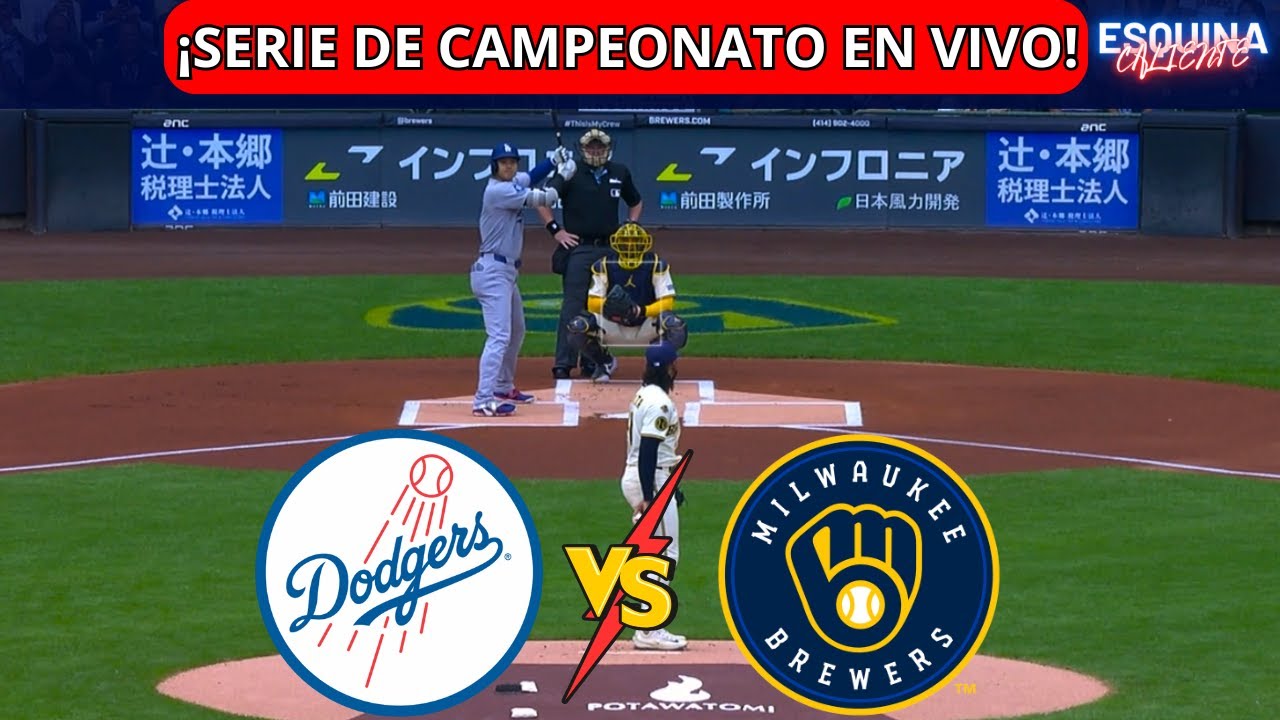 ⚾🔴EN VIVO: LOS ANGELES DODGERS VS MILWAUKEE BREWERS -⚾ SERIE DE CAMPEONATO 2025 - PLAYOFFS 🏆 NLCS