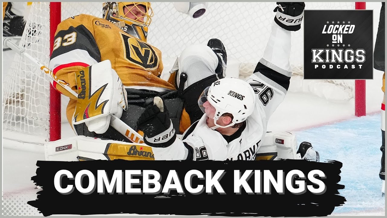 The LA Kings show heart in a BIG comeback win in Vegas