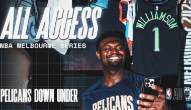 ALL ACCESS | Pelicans Down Under