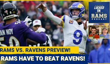 MUST-WIN: How Rams Can Get Back on Track vs. Ravens, Will Lamar Jackson Play, X-factors and more!