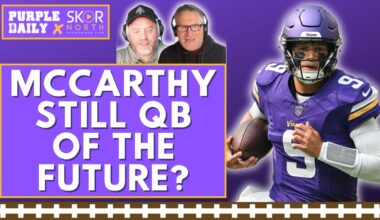 Is JJ McCarthy STILL the Minnesota Vikings' QB of the future?