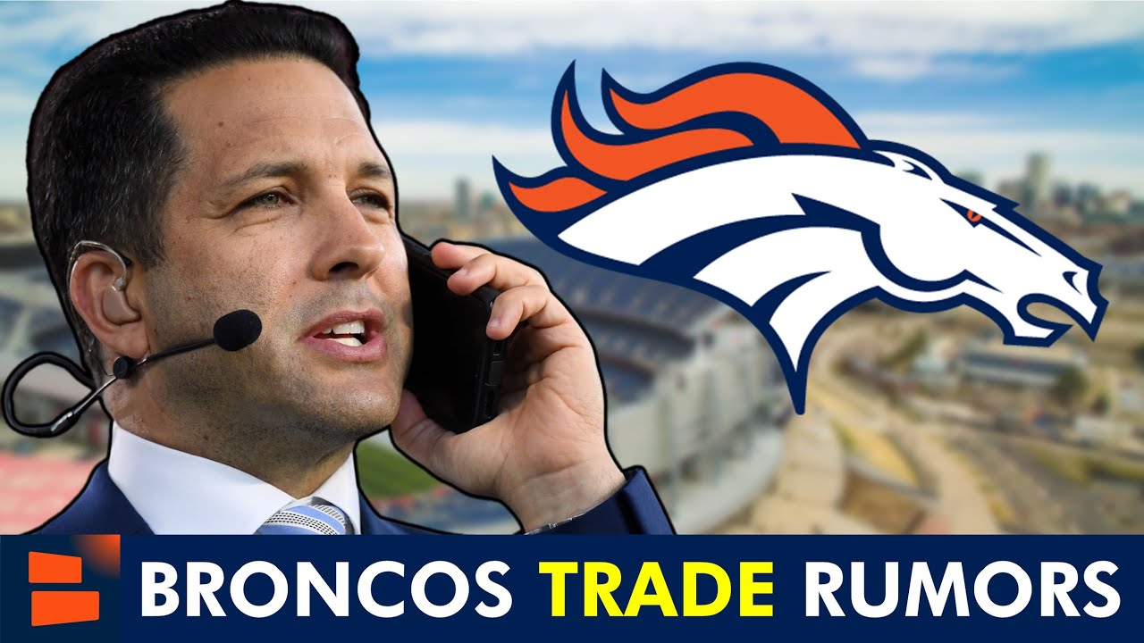 MAJOR Denver Broncos Trade Rumors From Adam Schefter & ESPN