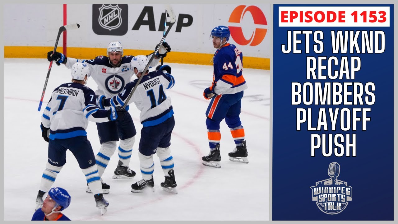 Winnipeg Jets weekend recap, Blue Bombers playoff push