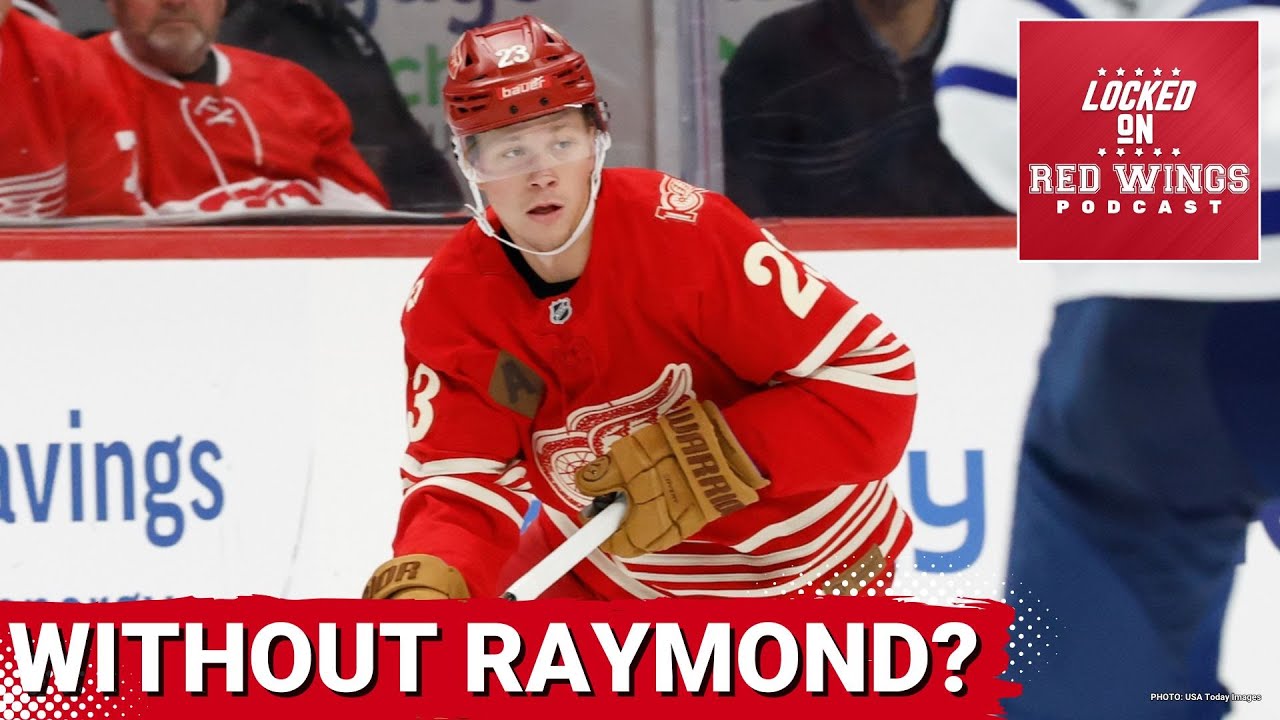 If Lucas Raymond misses time can the Detroit Red Wings survive? | Previewing the Florida Panthers
