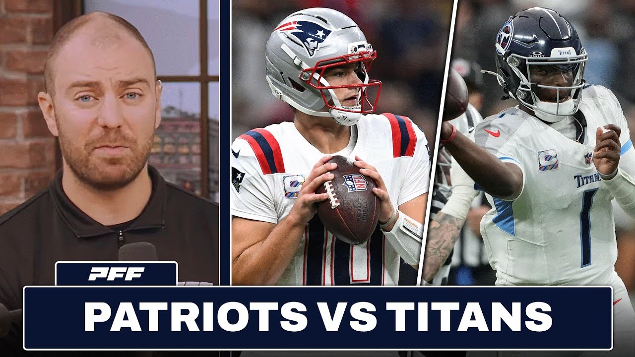 New England Patriots vs. Tennessee Titans Preview & Prediction | PFF