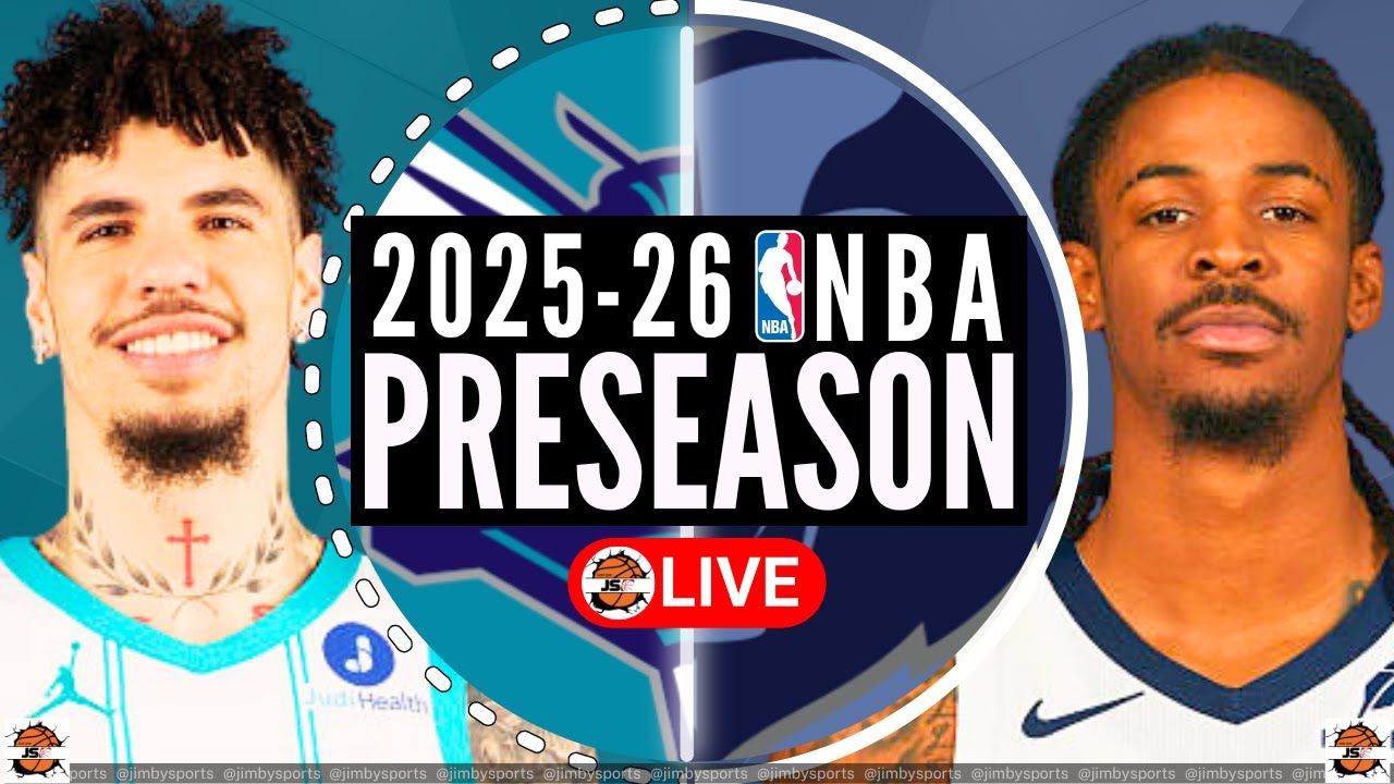Charlotte Hornets vs Memphis Grizzlies NBA Preseason Live Scoreboard