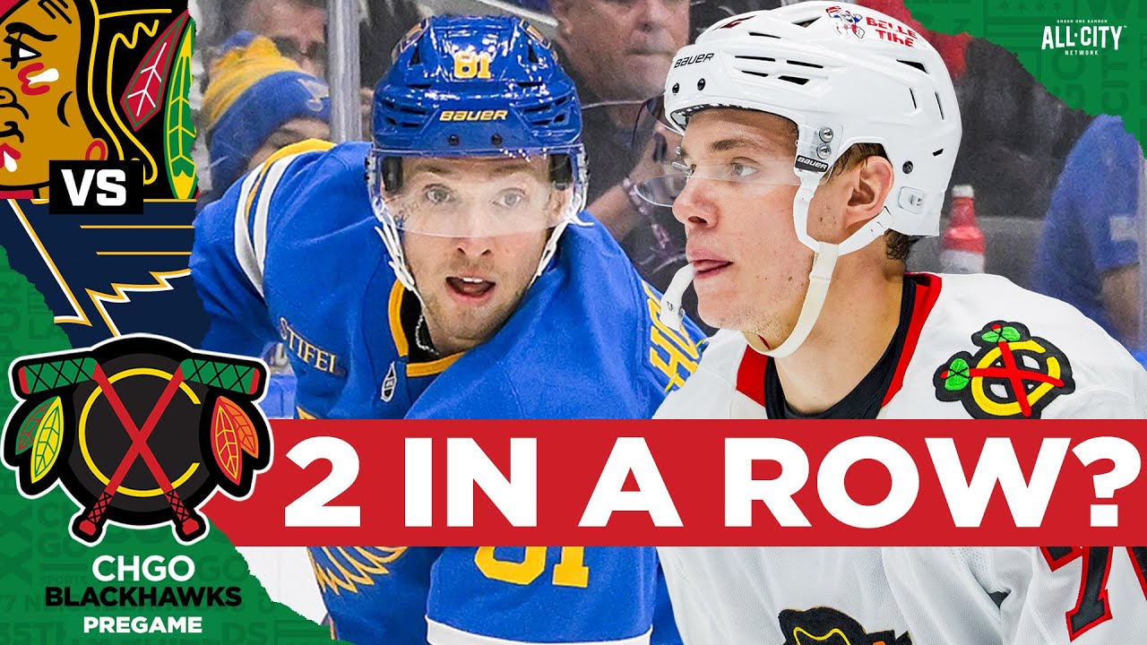 Chicago Blackhawks Going for Back-to-Back Wins vs St. Louis Blues? | CHGO Blackhawks PREGAME