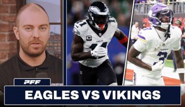 Philadelphia Eagles vs. Minnesota Vikings Preview & Prediction | PFF