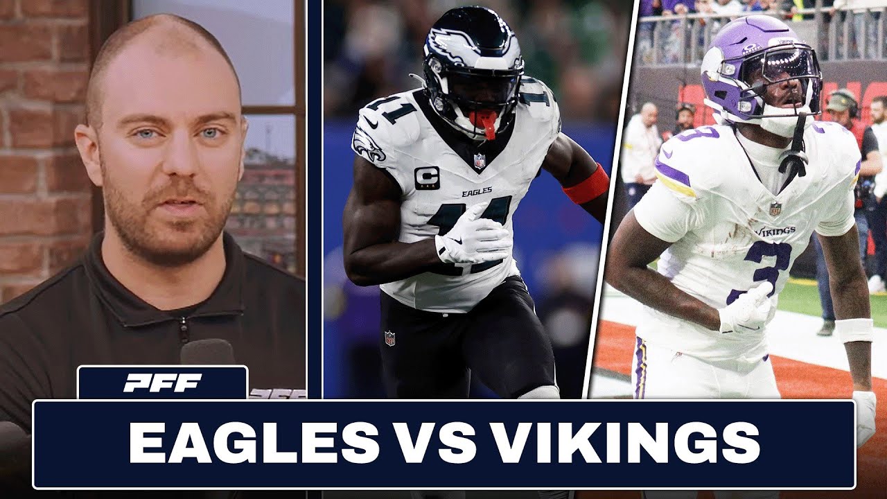 Philadelphia Eagles vs. Minnesota Vikings Preview & Prediction | PFF