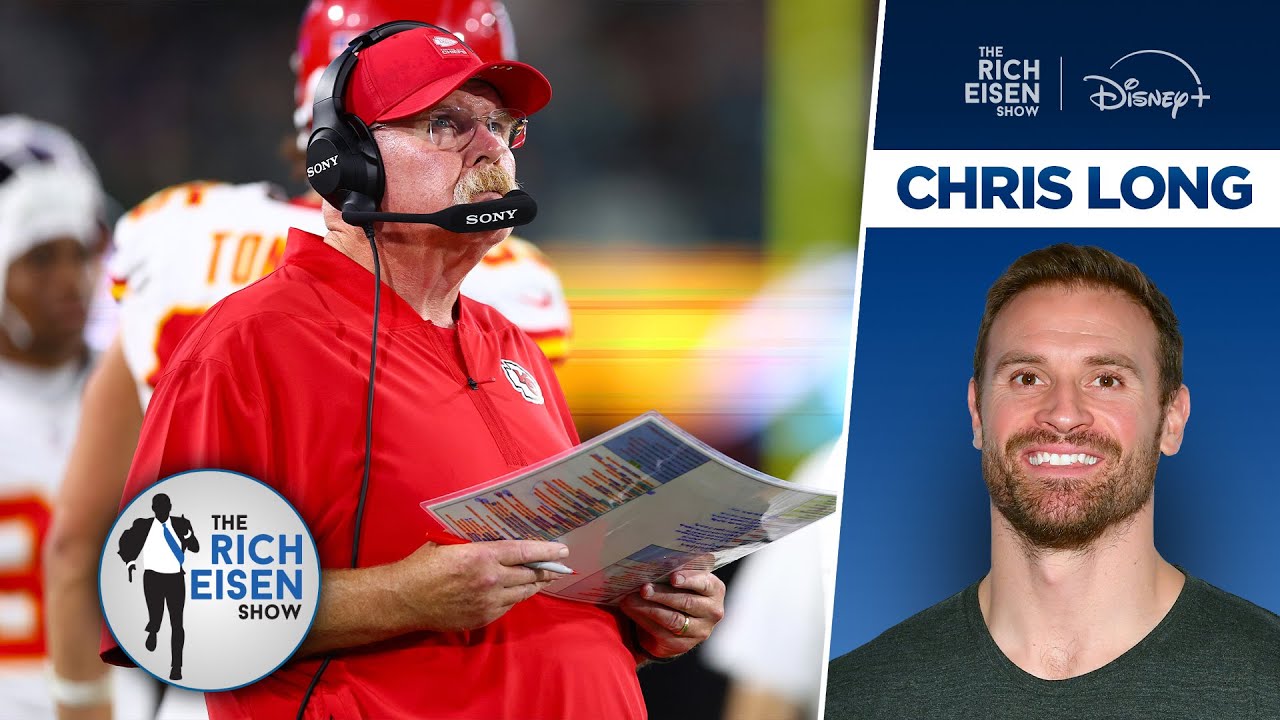 Green Light’s Chris Long on His Level of Concern for the 2-3 Chiefs | The Rich Eisen Show