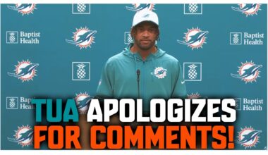 Miami Dolphins Tua Tagovailoa Apologizes For Comments!