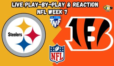 NFL: Pittsburgh Steelers at Cincinnati Bengals | Week 7 | LIVE Play-By-Play & Reaction