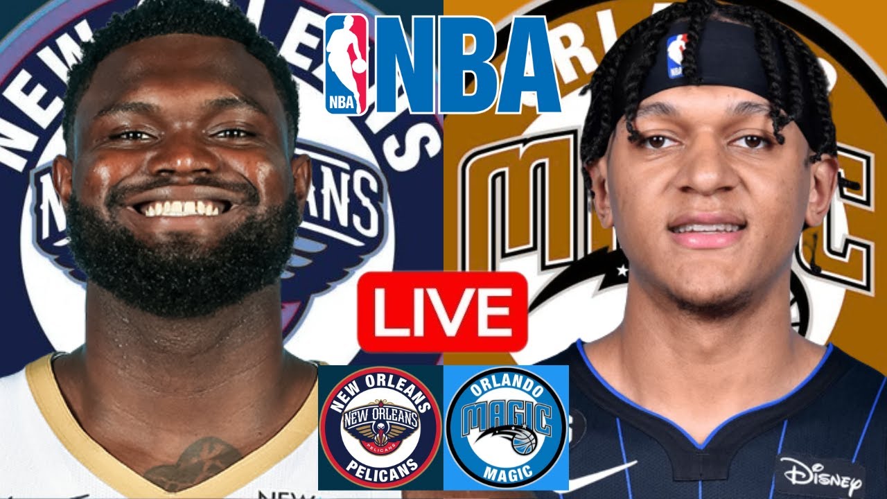 LIVE: NEW ORLEANS PELICANS vs ORLANDO MAGIC | NBA PRESEASON | PLAY BY PLAY | SCOREBOARD
