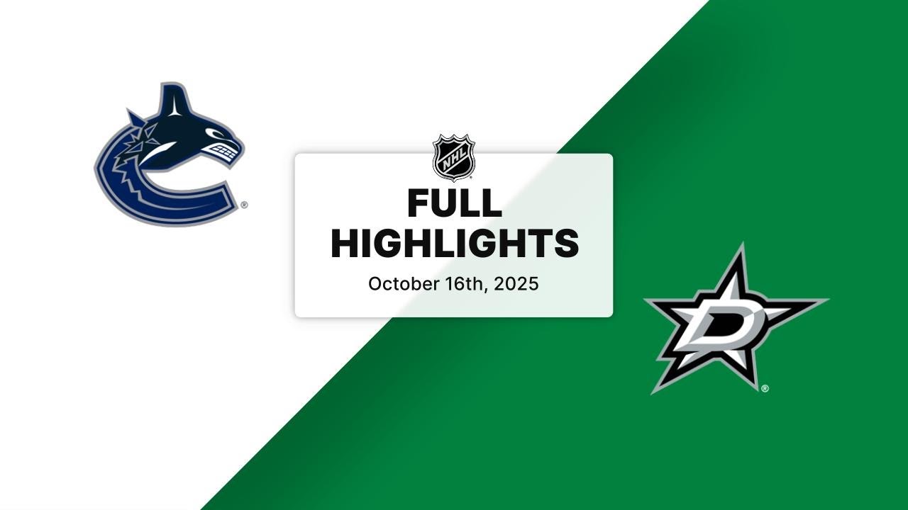 NHL Highlights | Canucks vs. Stars | October 16, 2025