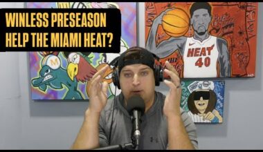 Miami Heat Winless Preseason Can Be A Good Thing
