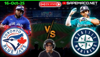 Toronto BLUE JAYS vs Seattle MARINERS, en Vivo. (16-Oct-25)