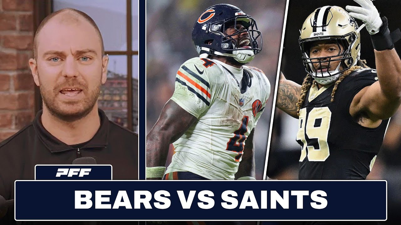 New Orleans Saints vs. Chicago Bears Preview & Prediction | PFF