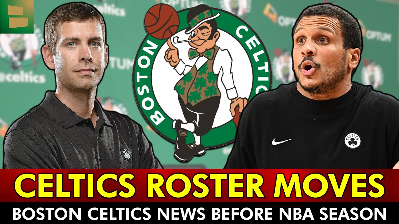 🚨Boston Celtics Make MORE Roster Moves Before NBA Season Opener | Celtics News