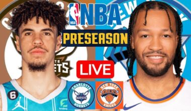LIVE: CHARLOTTE HORNETS vs NEW YORK KNICKS | NBA PRESEASON | PLAY BY PLAY | SCOREBOARD