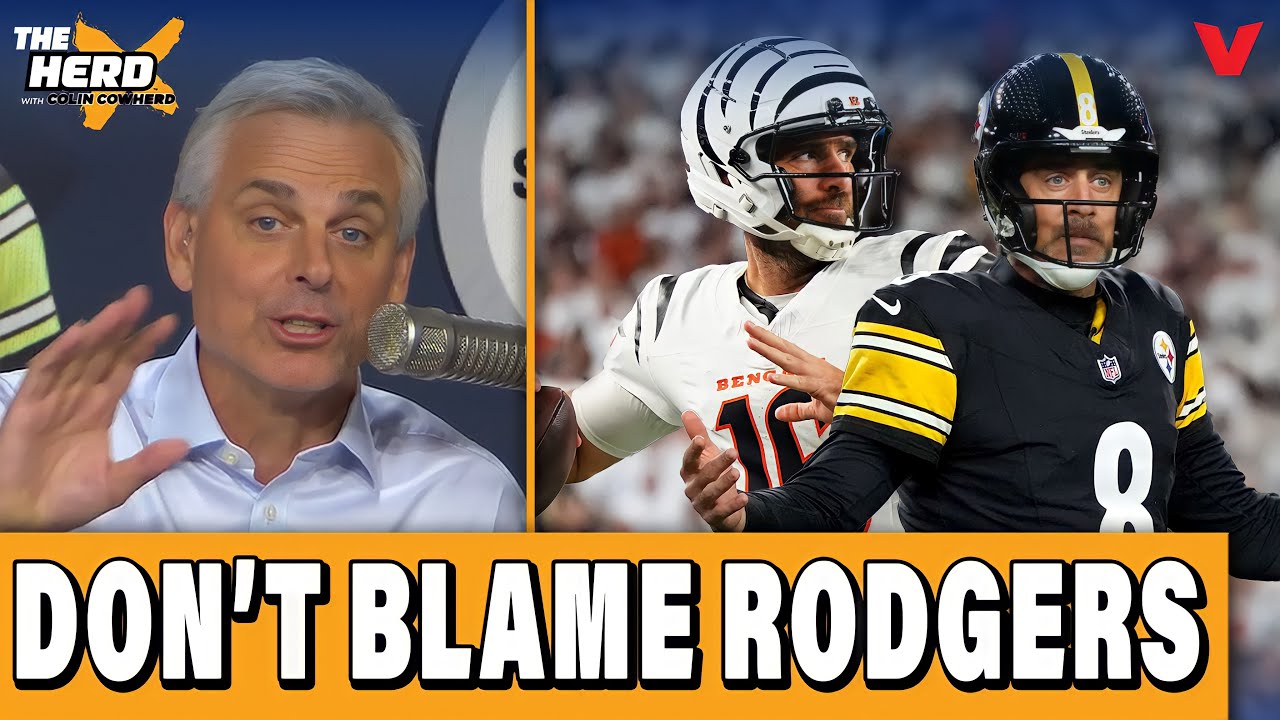 Steelers-Bengals Reaction: Aaron Rodgers is NOT TO BLAME in Pittsburgh | HERD NFL w/ Colin Cowherd