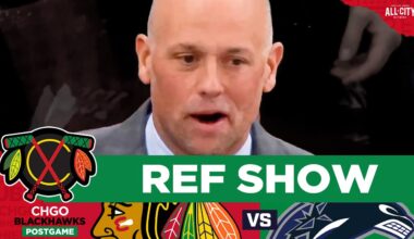 Jeff Blashill & Blackhawks SCREWED by refs in loss to Canucks | CHGO Blackhawks POSTGAME Podcast