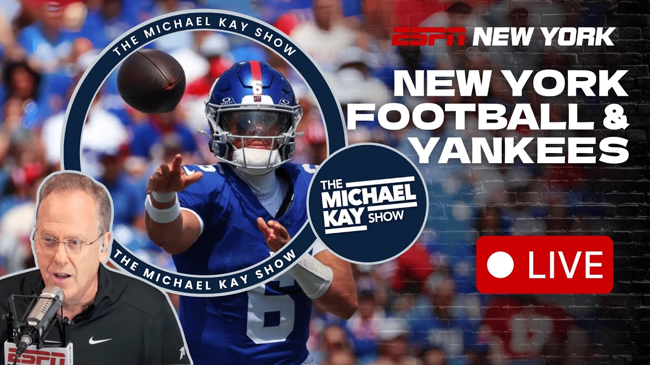 Jets & Giants Week 7 Preview + More Yankees Press Conference - The Michael Kay Show - 10/17/25