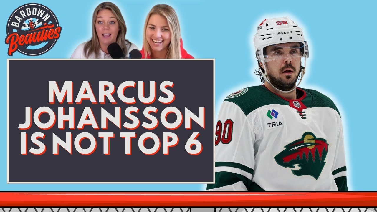 #292. Marcus Johansson Should NOT Be Top 6 For Minnesota Wild