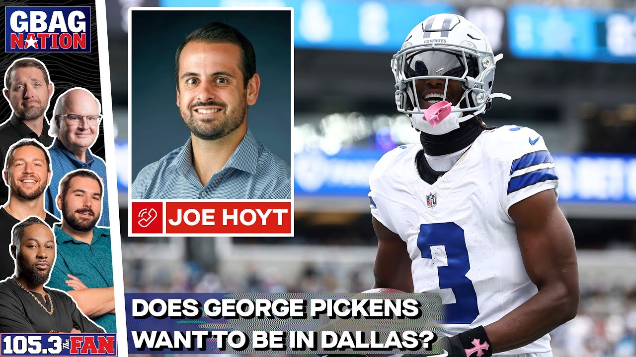 Joe Hoyt On Cowboys/Commanders, Pickens' Desire To Stay In Dallas | GBAG Nation