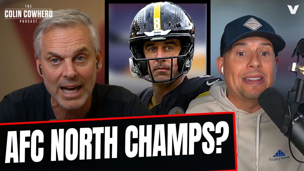 Why Pittsburgh Steelers & Aaron Rodgers WILL win AFC North | Colin Cowherd NFL