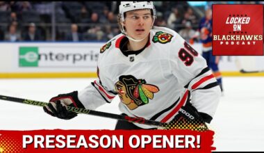 Chicago Blackhawks Preseason Opener vs. Detroit Red Wings PREVIEW