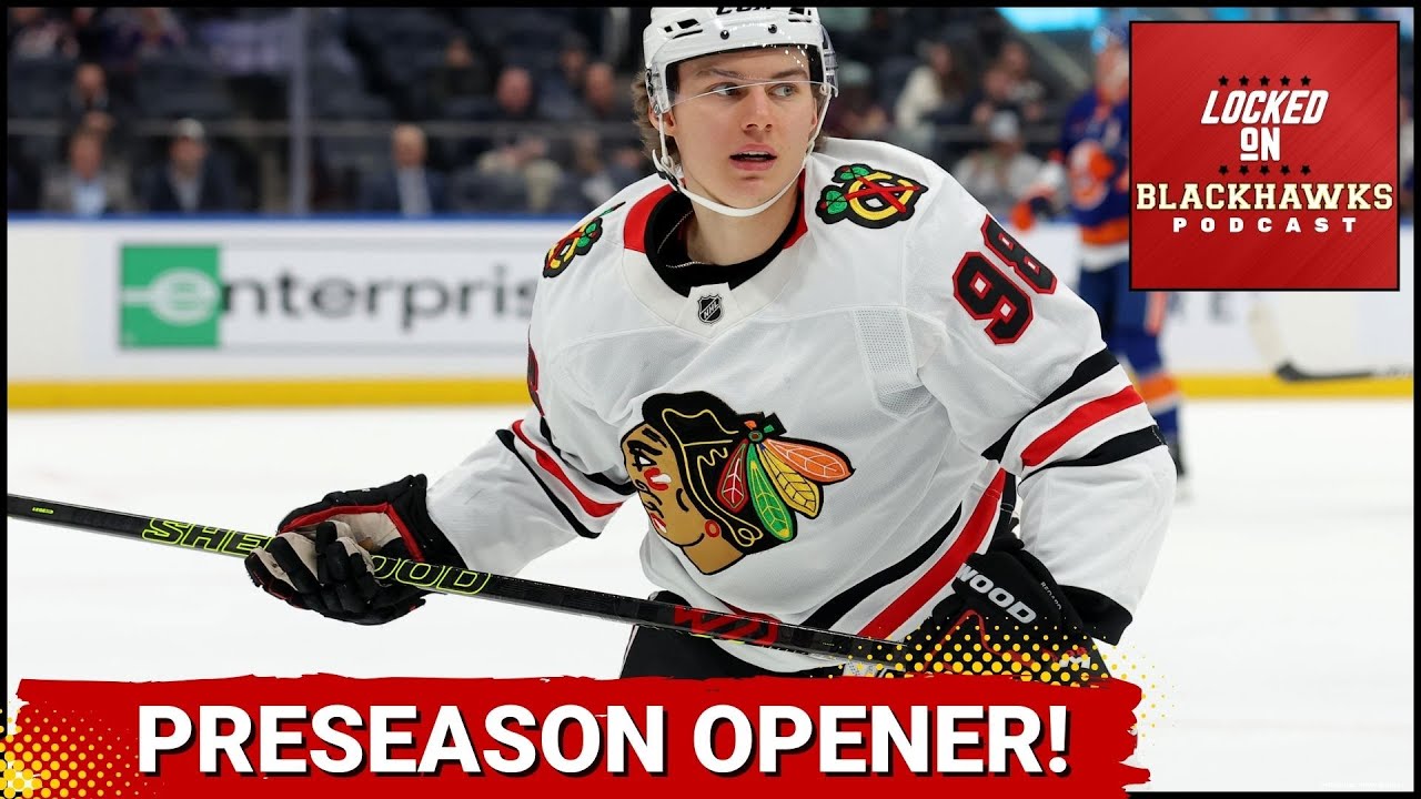 Chicago Blackhawks Preseason Opener vs. Detroit Red Wings PREVIEW