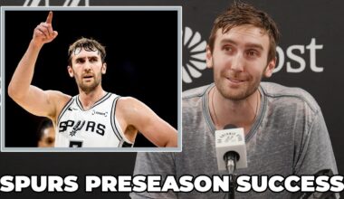 Luke Kornet on Spurs Preseason Success