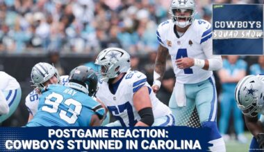 COWBOYS SQUAD SHOW: The Cowboys were stunned by Rico Dowdle and the Panthers in Carolina.