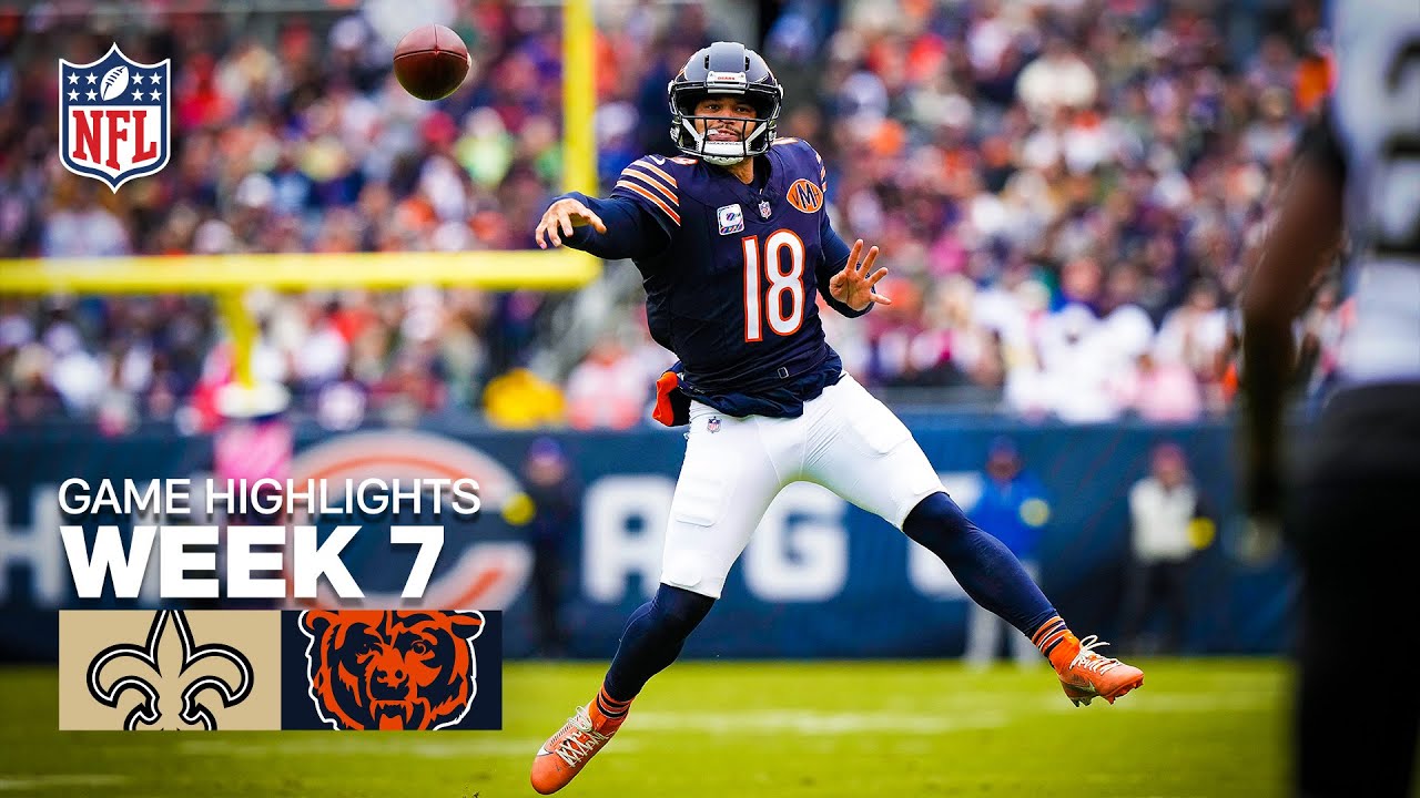New Orleans Saints vs Chicago Bears Game Highlights | 2025 NFL Season Week 7