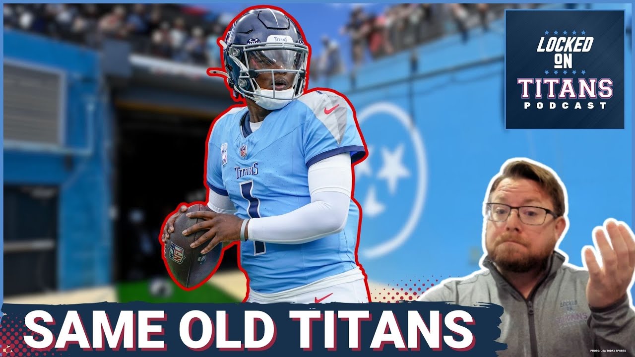 Tennessee Titans SAME OLD CRAP as Mike Vrabel's Patriots DOMINATE & Cam Ward is a MAJOR PROBLEM