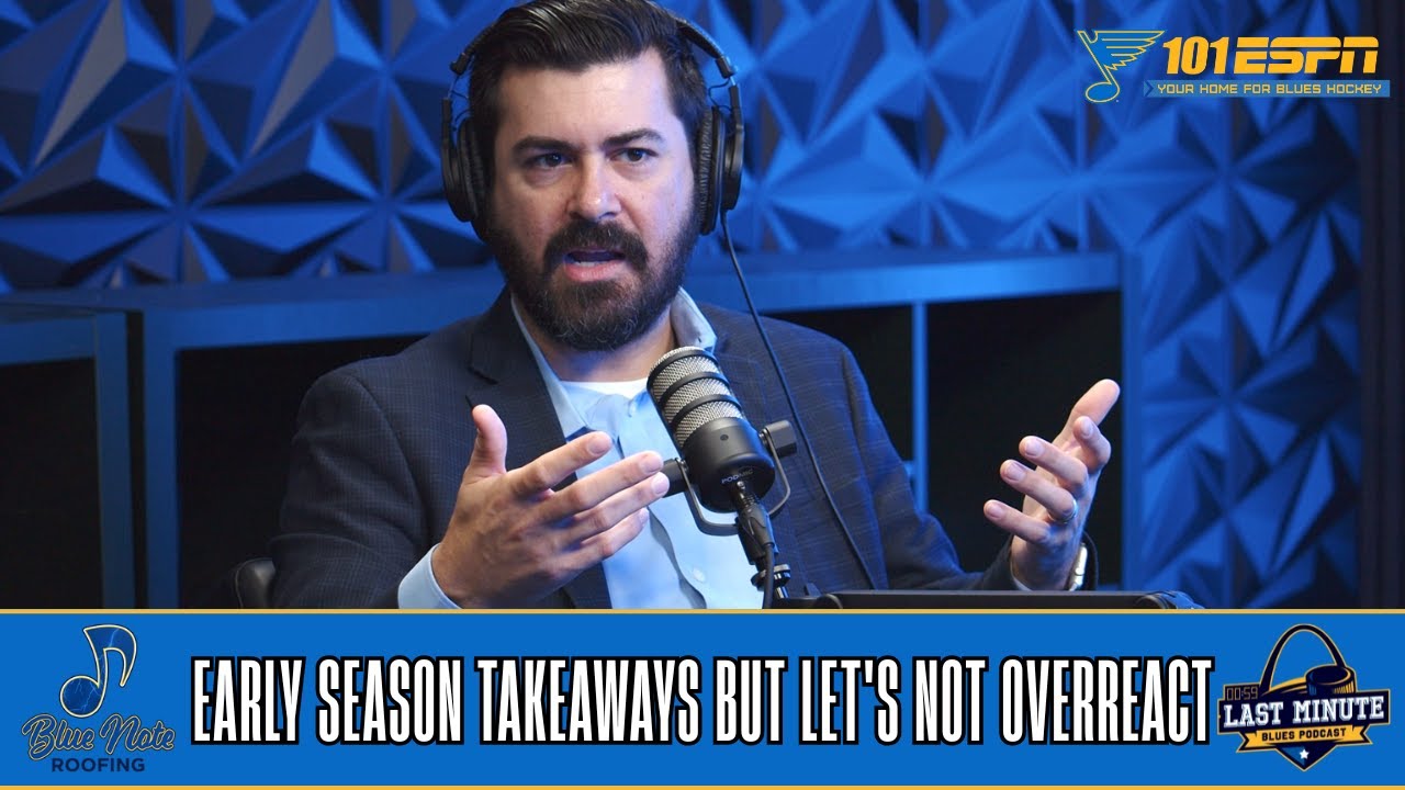 Last Minute Blues Podcast | Early Season Takeaways But Let's Not Overreact