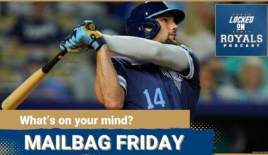 Mailbag Friday | Kansas City Royals Podcast