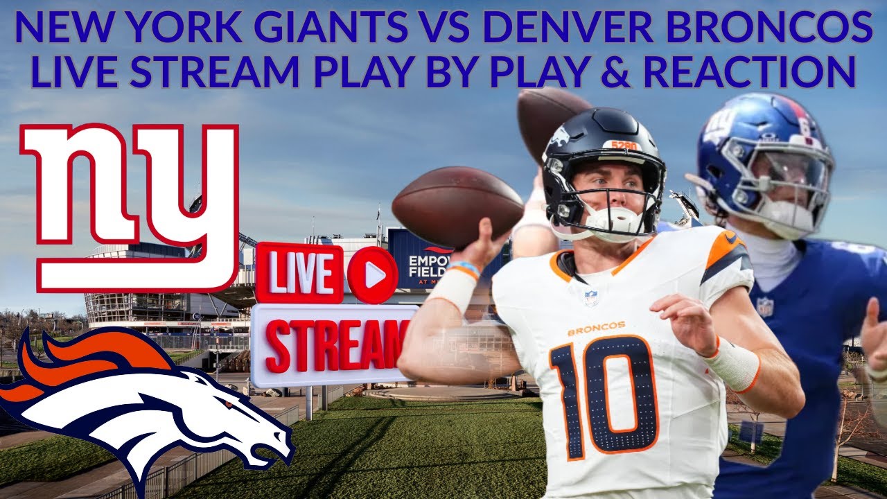 ***LIVE*** | NFL | New York Giants Vs Denver Broncos Play by Play & Reaction