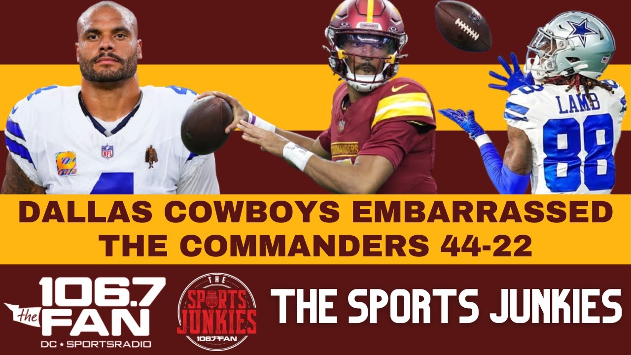Cowboys Crushed The Commanders | Sports Junkies