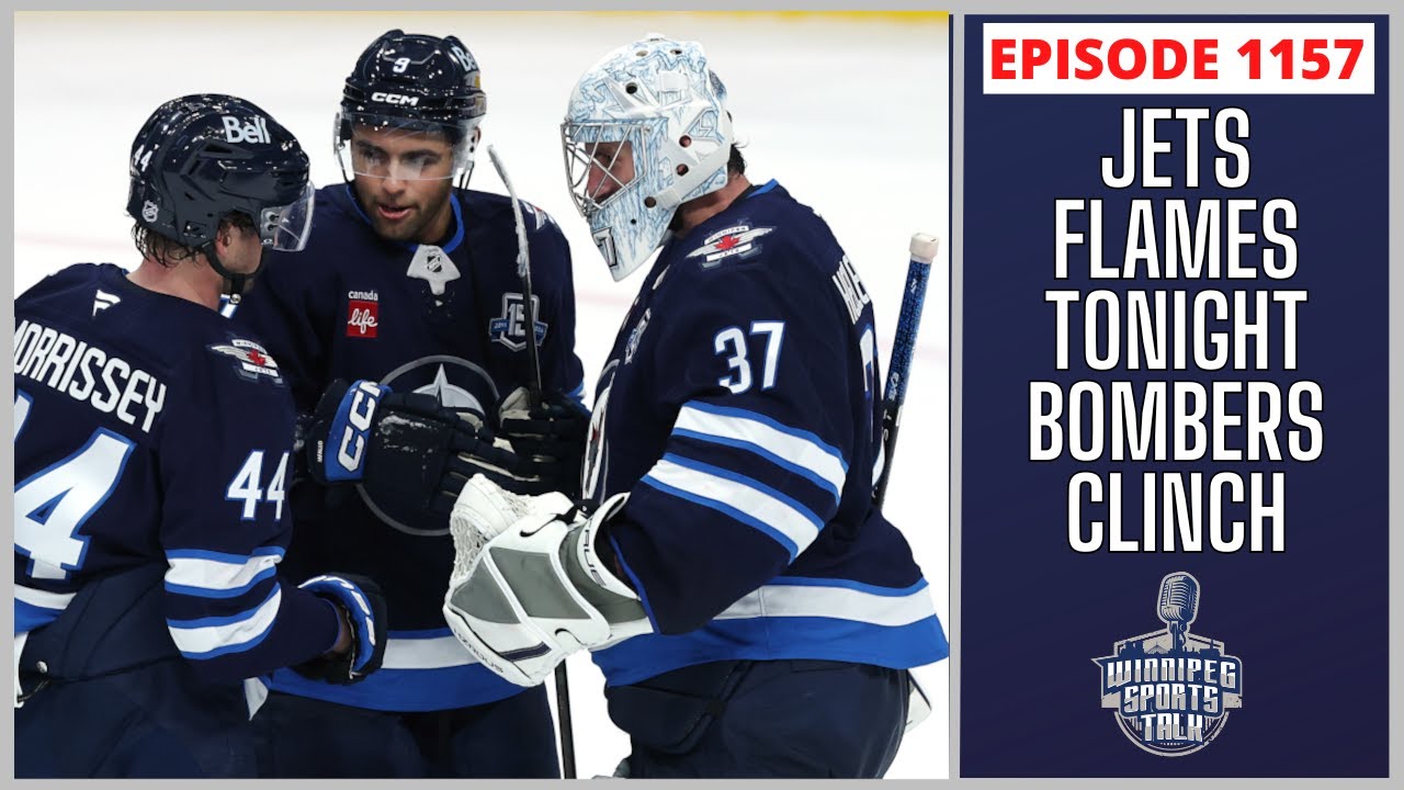 Winnipeg Jets vs. Calgary Flames tonight, Blue Bombers clinch playoffs