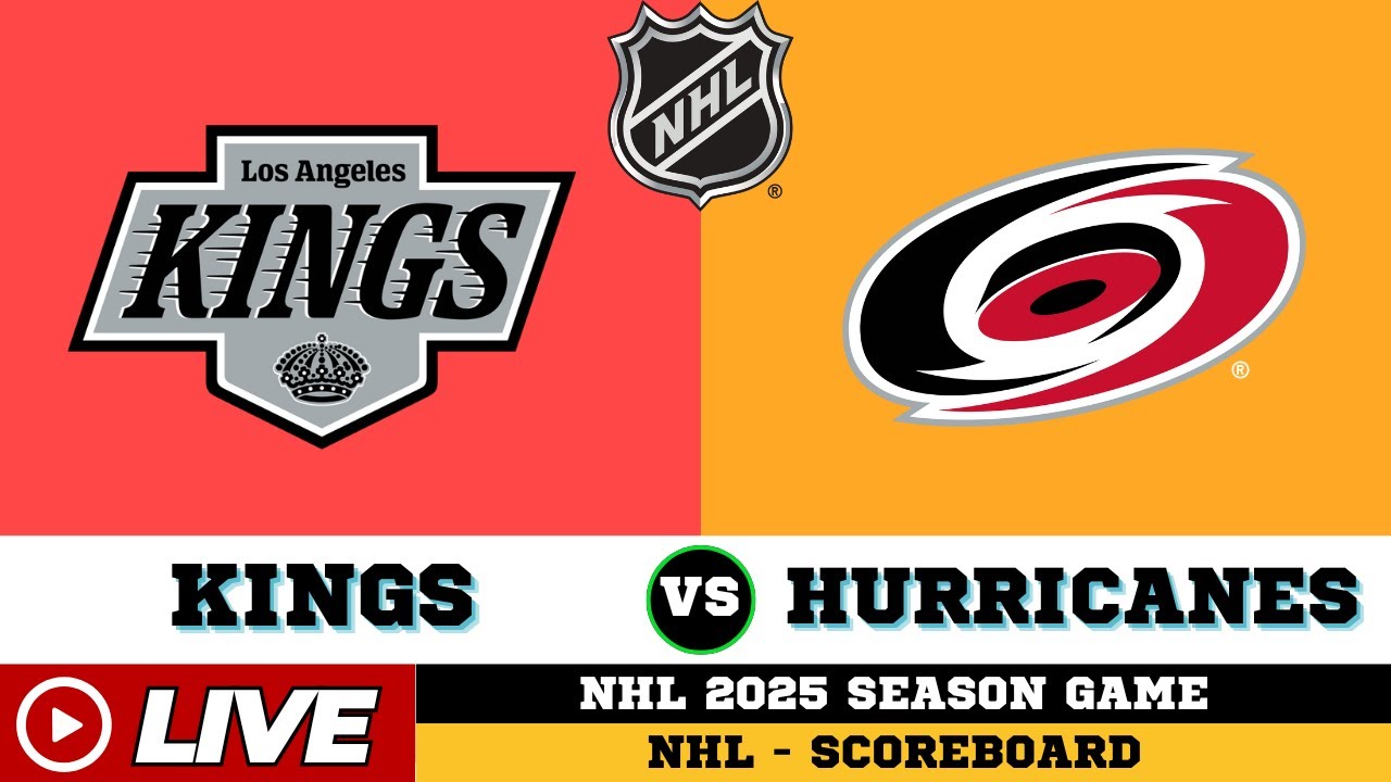 Carolina Hurricanes Vs Los Angeles Kings | NHL 2025 | NHL Live SCOREBOARD | 19/10/2025