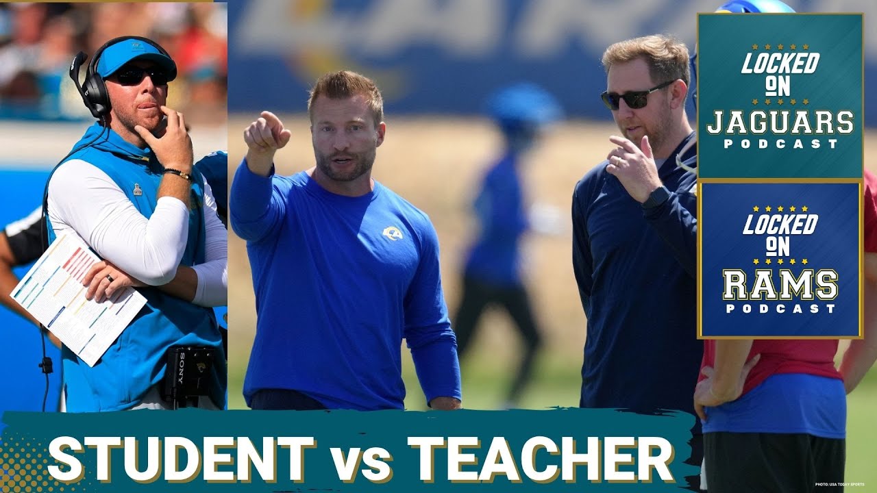 CLASH: Los Angeles Rams and Jacksonville Jaguars Face Off in London |  Student vs Teacher On Deck
