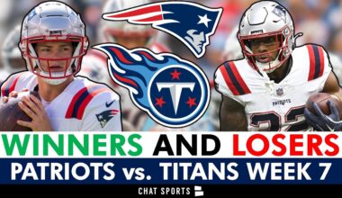 New England Patriots Winners & Losers vs. Titans NFL Week 7 Ft. Drake Maye & K’Lavon Chaisson