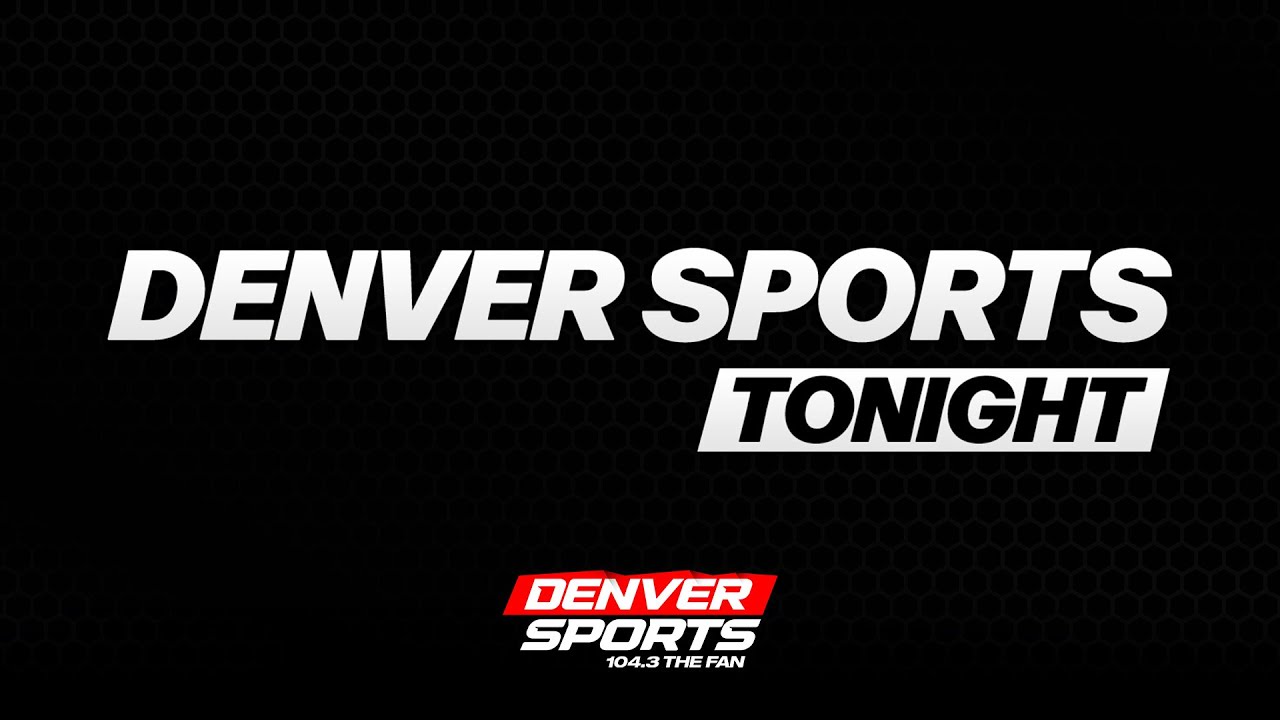 Denver Sports Tonight LIVE - 10/17/2025 | Denver Sports 104.3 The Fan