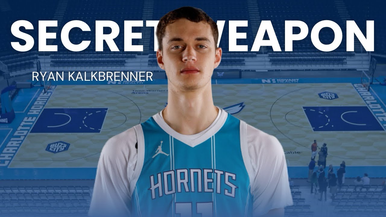 Why Ryan Kalkbrenner Could Be the Hornets New Secret Weapon...