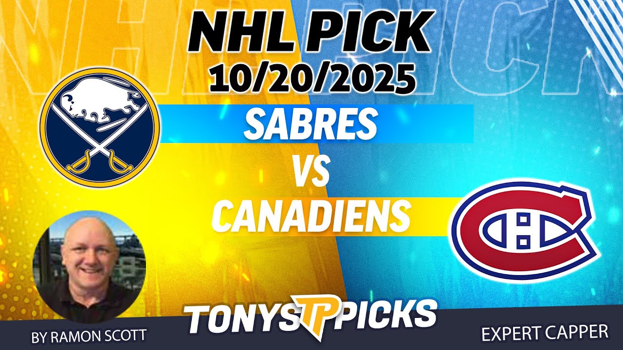 Sabres vs. Canadiens NHL Betting Odds & Picks, 10/20/25 | Night Moves Show