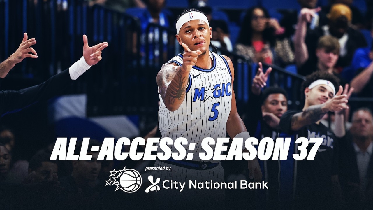 Orlando Magic All Access: Preseason Presented by City National Bank