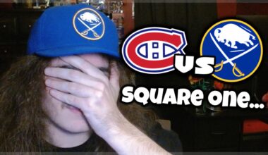 Back to square one... | Buffalo Sabres vs. Montreal Canadiens
