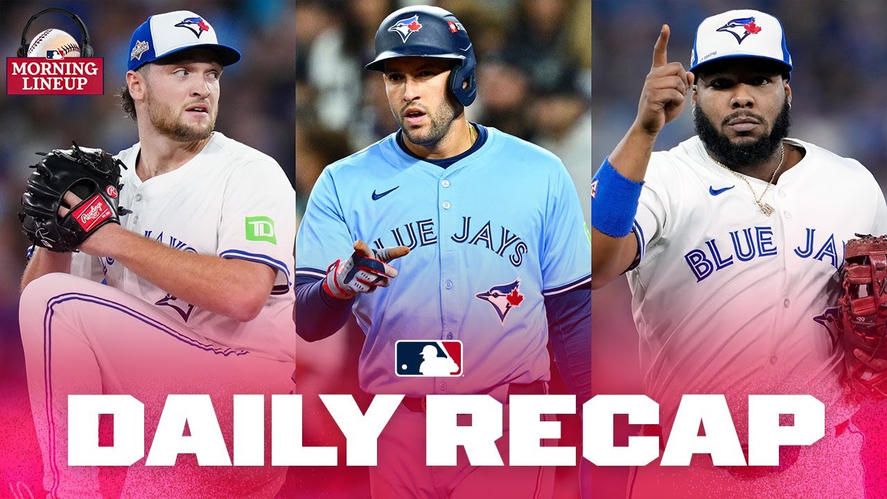 How did the Toronto Blue Jays make it to the World Series? | Morning Lineup (MLB Daily Recap)